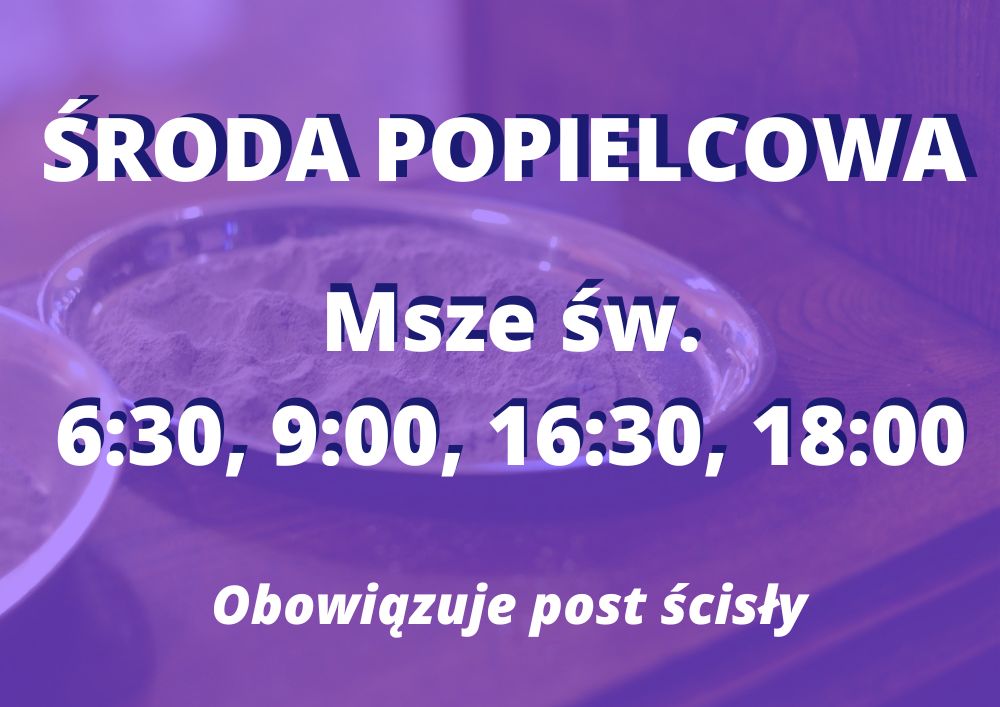 24 02 11 Sroda popielcowa