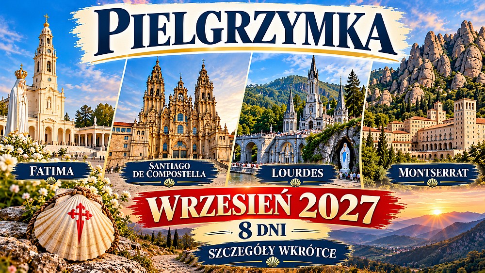 26 10 21 Pielgrzymka Fatima Lourdes i Santiago